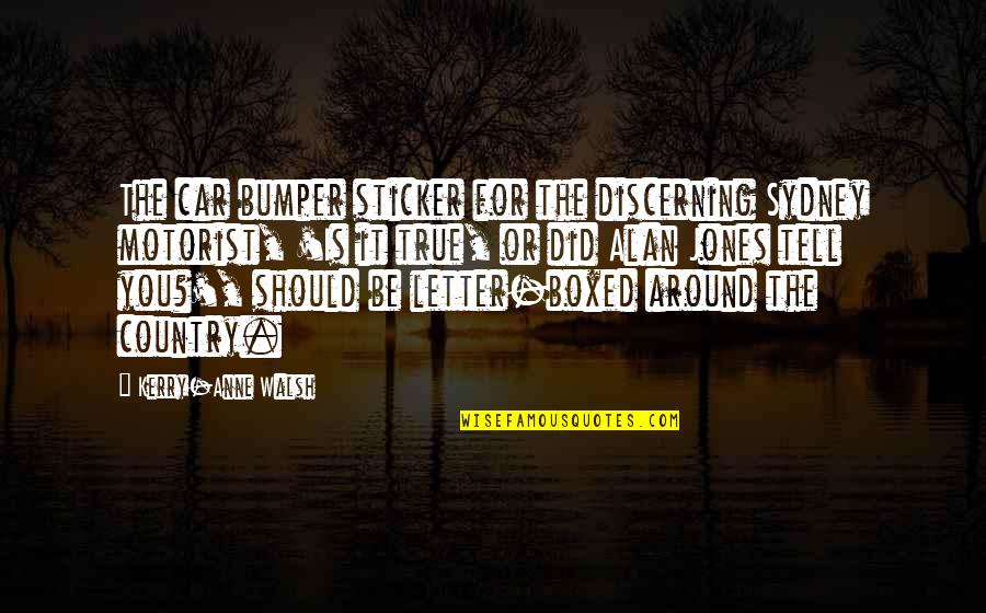 Famous Gemma Collins Quotes By Kerry-Anne Walsh: The car bumper sticker for the discerning Sydney Famous Gemma Collins Quotes By Kerry-Anne Walsh: The car bumper sticker for the discerning Sydney