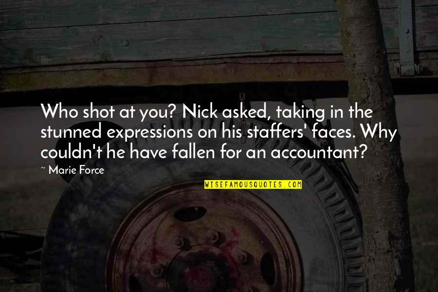 Famous Hank Williams Jr Quotes By Marie Force: Who shot at you? Nick asked, taking in Famous Hank Williams Jr Quotes By Marie Force: Who shot at you? Nick asked, taking in