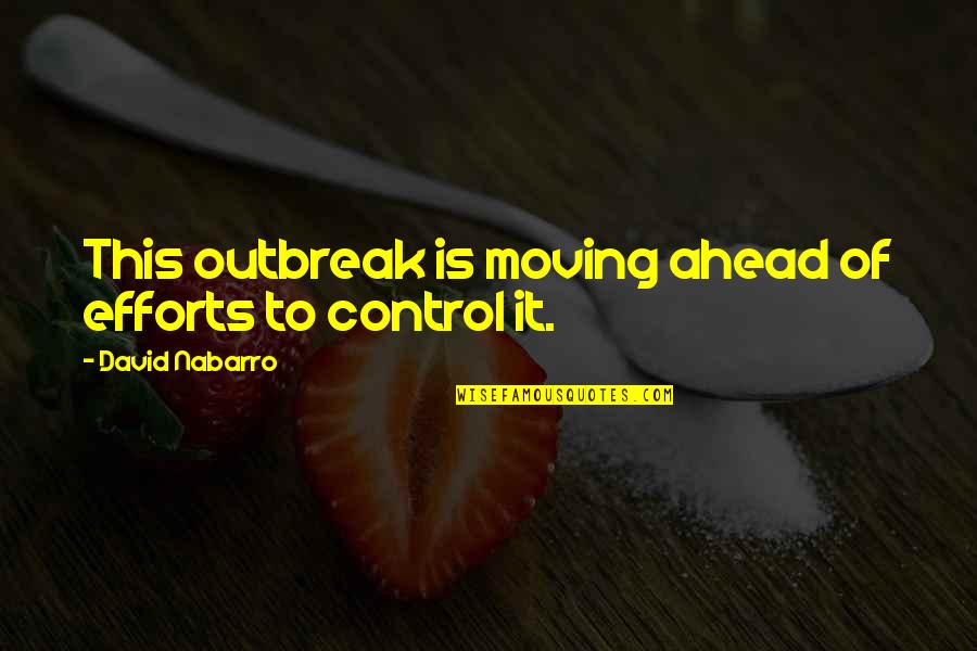 Famous Hare Krishna Quotes By David Nabarro: This outbreak is moving ahead of efforts to Famous Hare Krishna Quotes By David Nabarro: This outbreak is moving ahead of efforts to