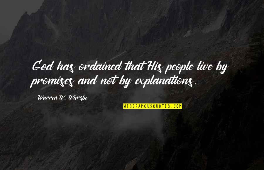 Famous Harpists Quotes By Warren W. Wiersbe: God has ordained that His people live by