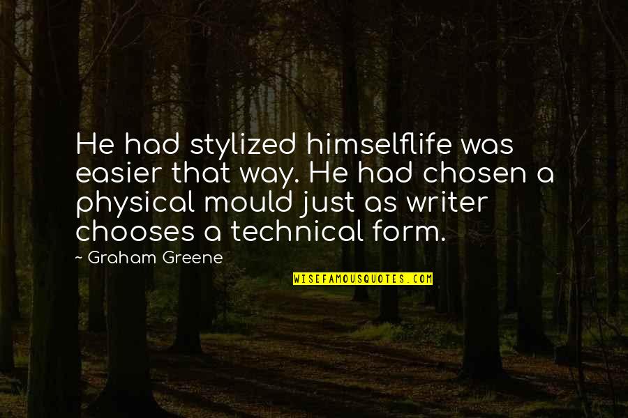 Famous Inversion Quotes By Graham Greene: He had stylized himselflife was easier that way.