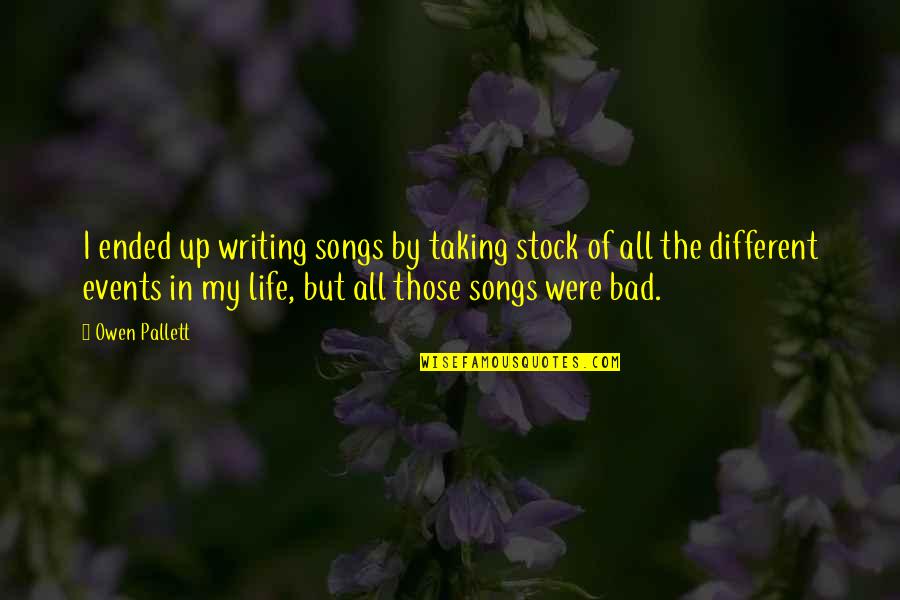 Famous Jack Sparrow Quotes By Owen Pallett: I ended up writing songs by taking stock Famous Jack Sparrow Quotes By Owen Pallett: I ended up writing songs by taking stock