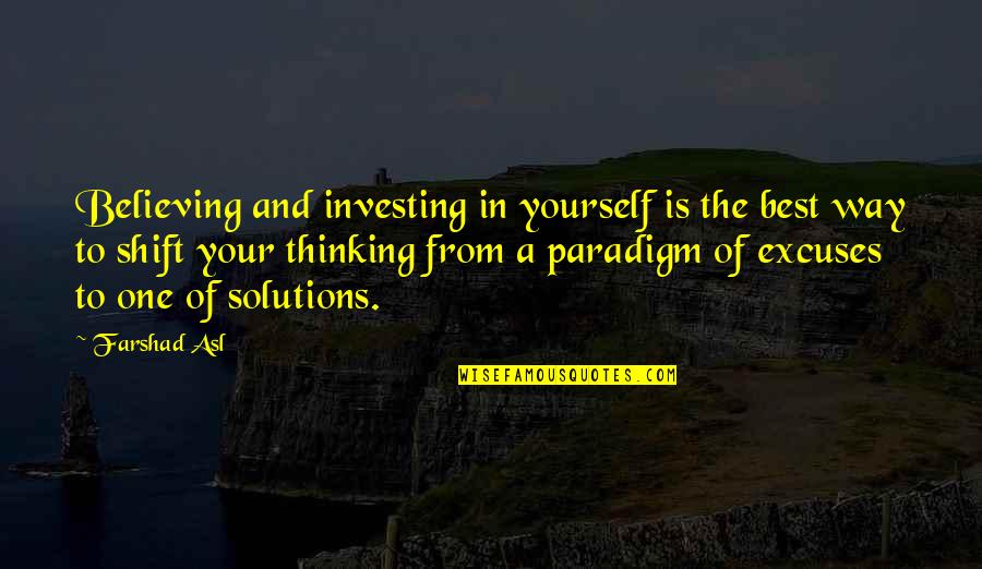 Famous James Cagney Quotes By Farshad Asl: Believing and investing in yourself is the best