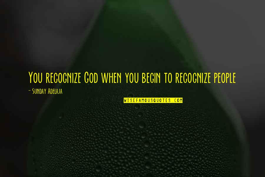 Famous Jennifer Lawrence Quotes By Sunday Adelaja: You recognize God when you begin to recognize