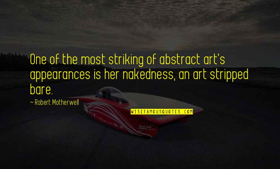Famous Joel Madden Quotes By Robert Motherwell: One of the most striking of abstract art's Famous Joel Madden Quotes By Robert Motherwell: One of the most striking of abstract art's