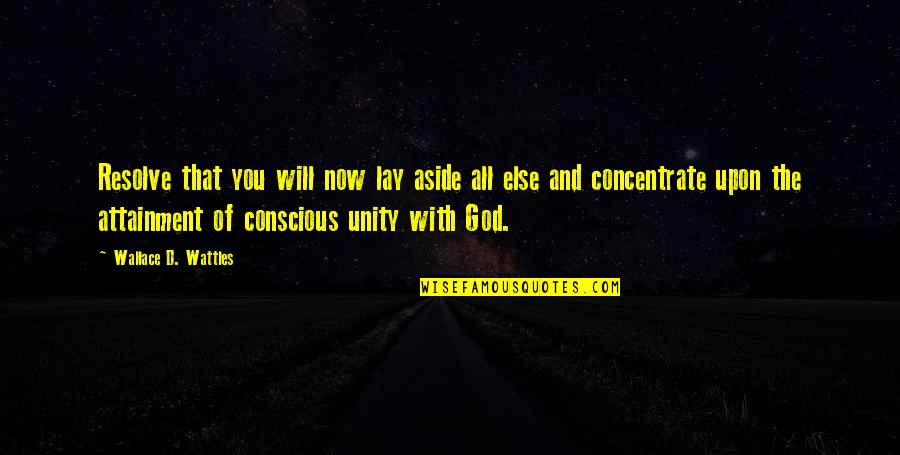 Famous New Orleans Saints Quotes By Wallace D. Wattles: Resolve that you will now lay aside all Famous New Orleans Saints Quotes By Wallace D. Wattles: Resolve that you will now lay aside all
