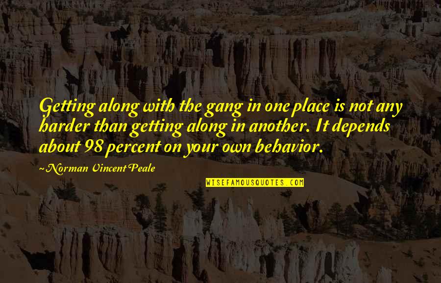 Famous Roberto Carlos Quotes By Norman Vincent Peale: Getting along with the gang in one place Famous Roberto Carlos Quotes By Norman Vincent Peale: Getting along with the gang in one place