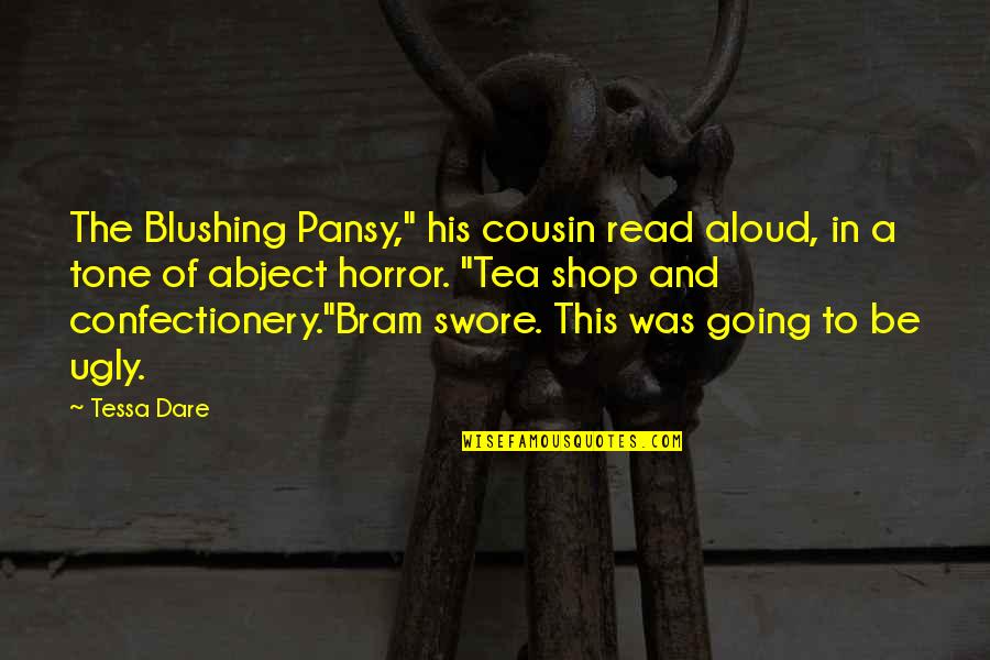 Famous Romantic Poetry Quotes By Tessa Dare: The Blushing Pansy," his cousin read aloud, in