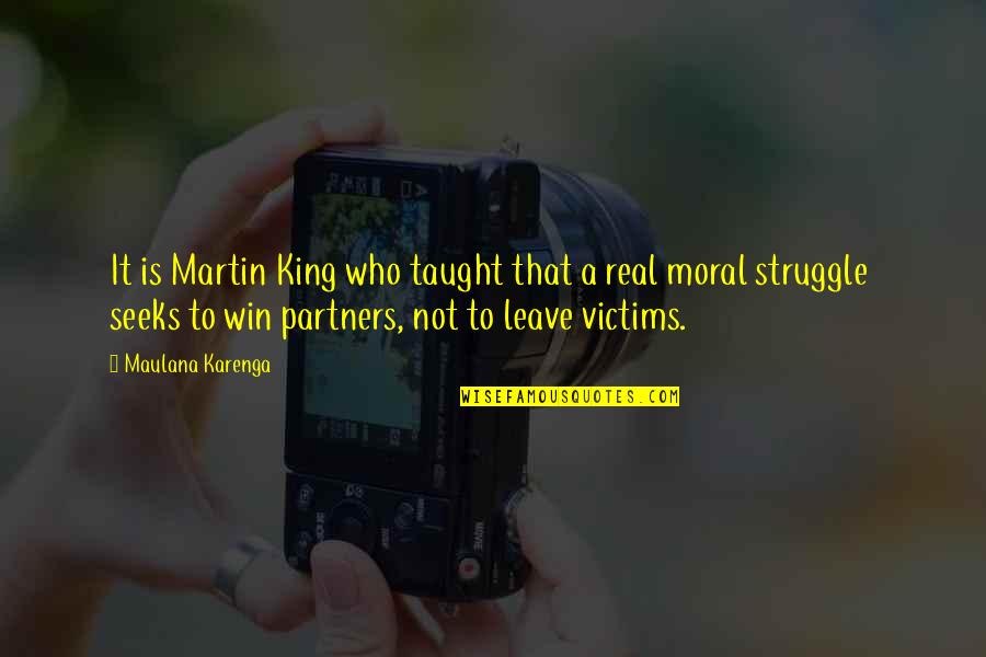 Famous Short Black Quotes By Maulana Karenga: It is Martin King who taught that a Famous Short Black Quotes By Maulana Karenga: It is Martin King who taught that a
