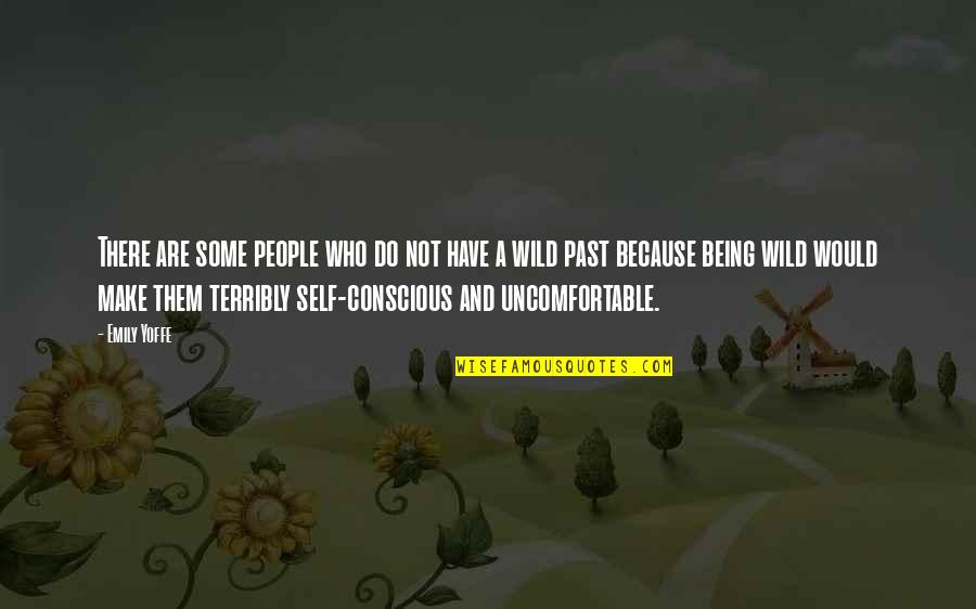 Famous Tony Hawk Quotes By Emily Yoffe: There are some people who do not have