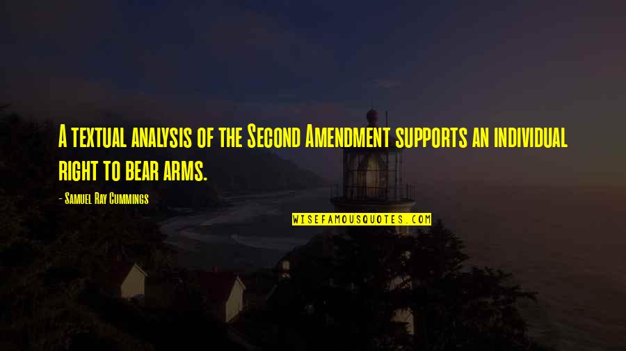 Famous Truman Capote Quotes By Samuel Ray Cummings: A textual analysis of the Second Amendment supports Famous Truman Capote Quotes By Samuel Ray Cummings: A textual analysis of the Second Amendment supports