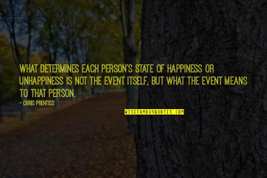 Famous Twilight Zone Quotes By Chris Prentiss: What determines each person's state of happiness or