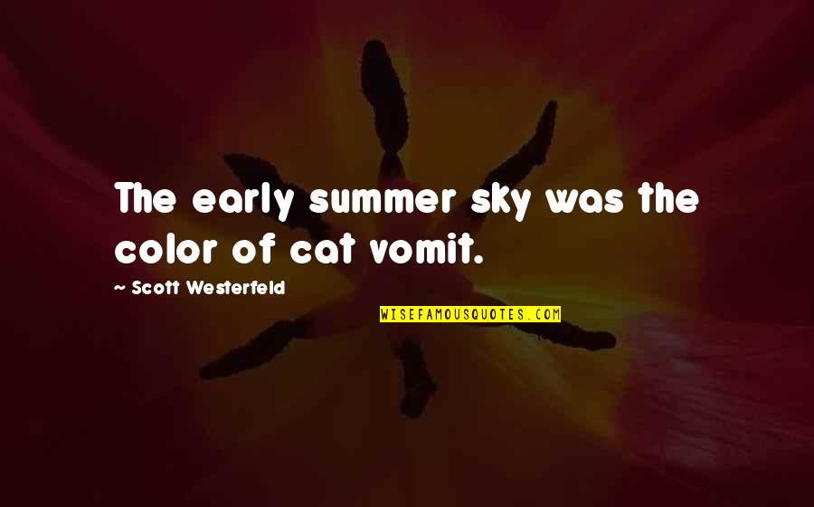 Famous Vehicle Quotes By Scott Westerfeld: The early summer sky was the color of