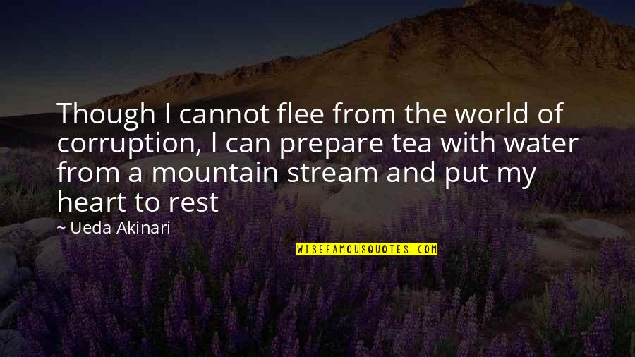 Famous Wendell Berry Quotes By Ueda Akinari: Though I cannot flee from the world of Famous Wendell Berry Quotes By Ueda Akinari: Though I cannot flee from the world of