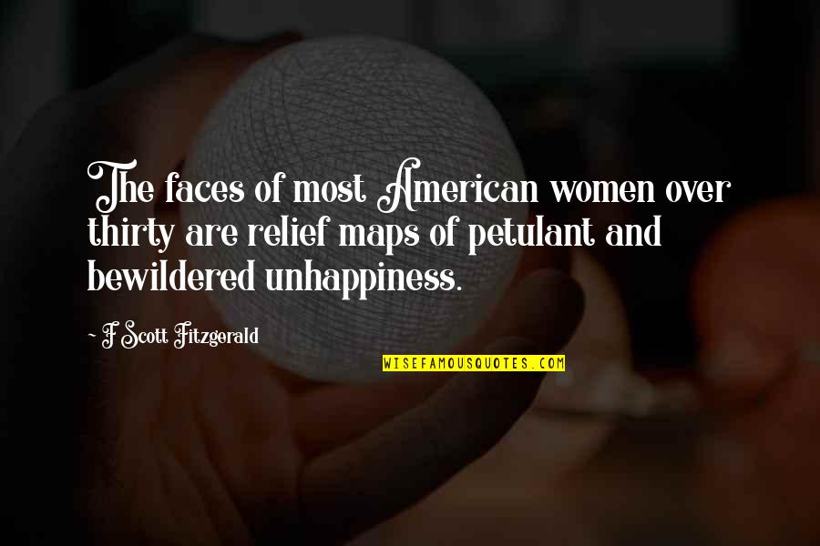 Fanaa Quotes By F Scott Fitzgerald: The faces of most American women over thirty Fanaa Quotes By F Scott Fitzgerald: The faces of most American women over thirty