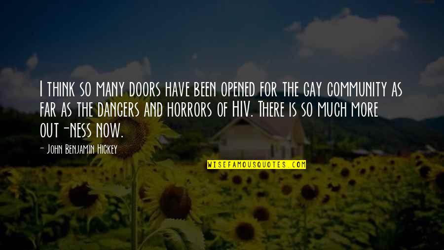 Far Out There Quotes By John Benjamin Hickey: I think so many doors have been opened