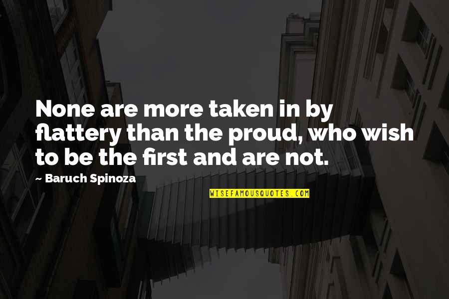Farm Tractor Quotes By Baruch Spinoza: None are more taken in by flattery than Farm Tractor Quotes By Baruch Spinoza: None are more taken in by flattery than