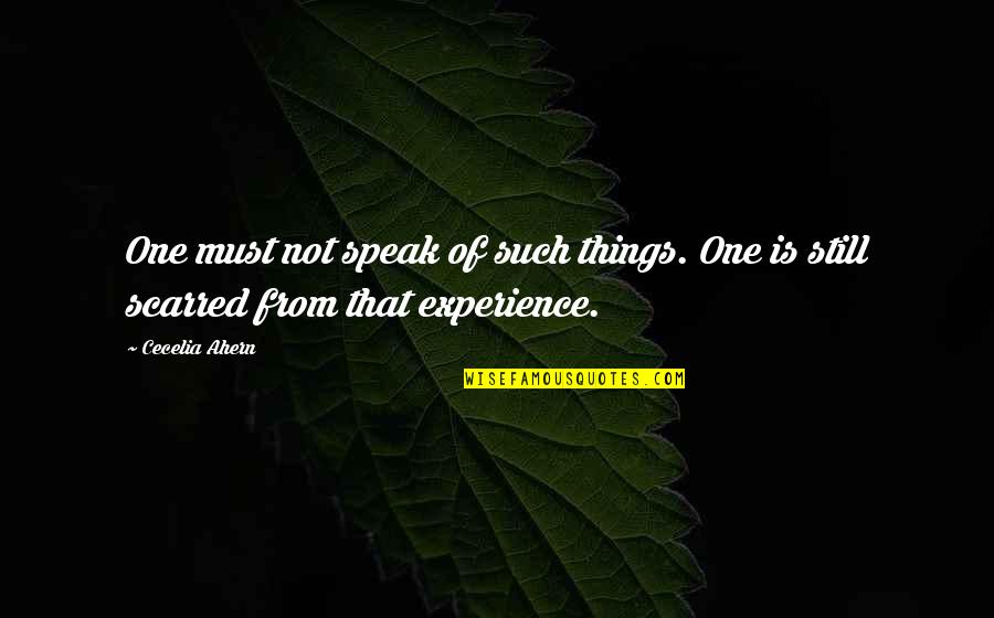 Fartacus Quotes By Cecelia Ahern: One must not speak of such things. One