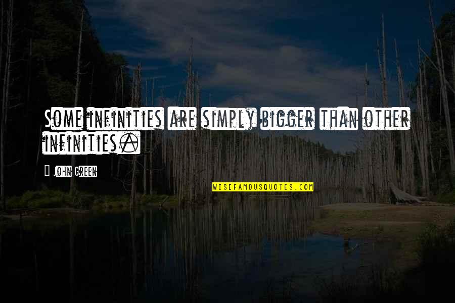Fashion Nail Art Quotes By John Green: Some infinities are simply bigger than other infinities.
