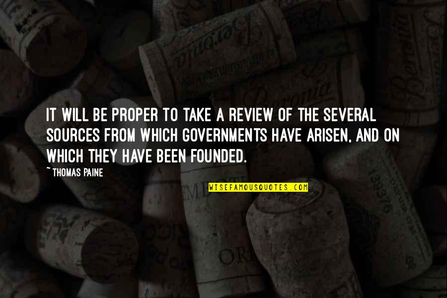 Fashion Victims Quotes By Thomas Paine: It will be proper to take a review