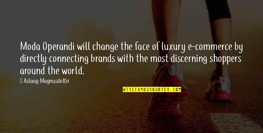 Fast Moving Life Quotes By Aslaug Magnusdottir: Moda Operandi will change the face of luxury Fast Moving Life Quotes By Aslaug Magnusdottir: Moda Operandi will change the face of luxury