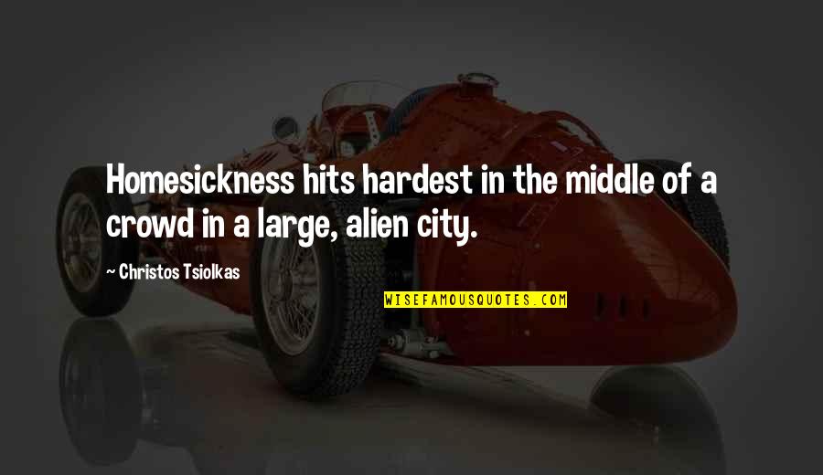 Fatales Quotes By Christos Tsiolkas: Homesickness hits hardest in the middle of a