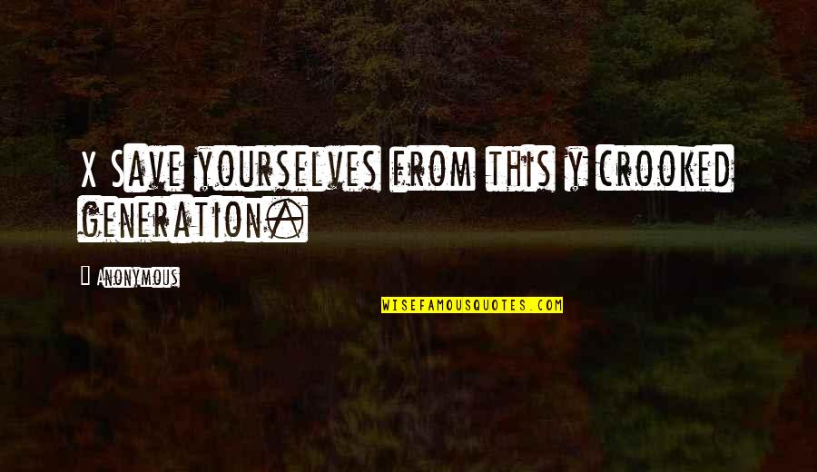 Father Daughter Pic Quotes By Anonymous: X Save yourselves from this y crooked generation.
