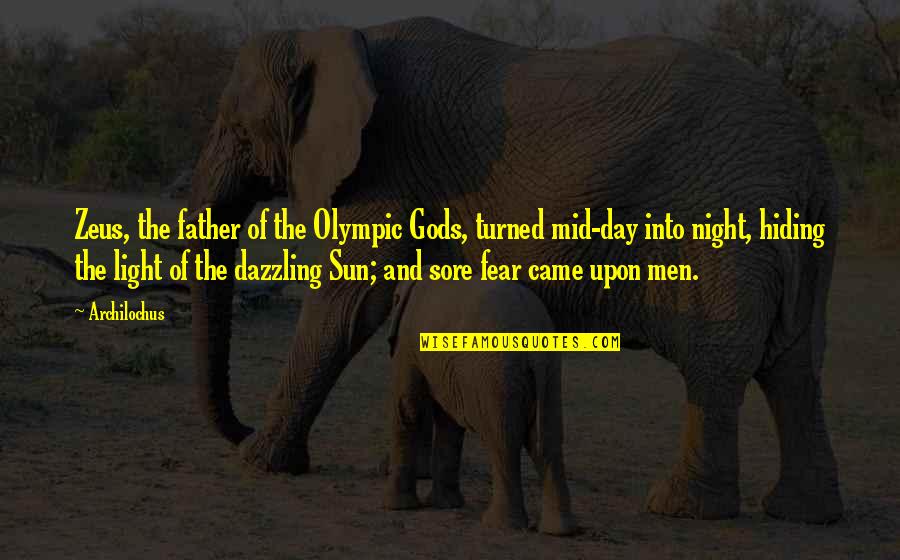 Father Day Quotes By Archilochus: Zeus, the father of the Olympic Gods, turned