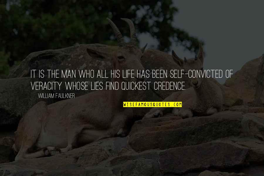Faulkner's Quotes By William Faulkner: It is the man who all his life Faulkner's Quotes By William Faulkner: It is the man who all his life
