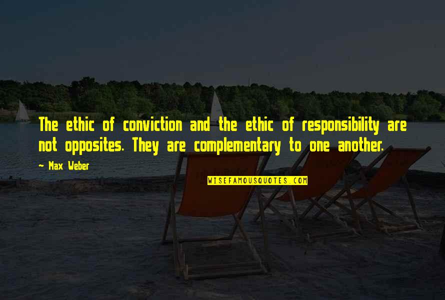 Favoring One Child Quotes By Max Weber: The ethic of conviction and the ethic of