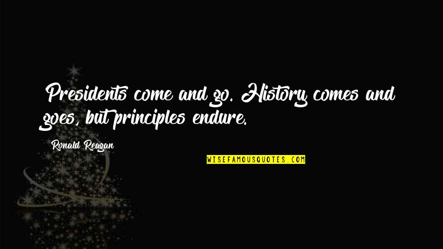 Favorite Color Blue Quotes By Ronald Reagan: Presidents come and go. History comes and goes,