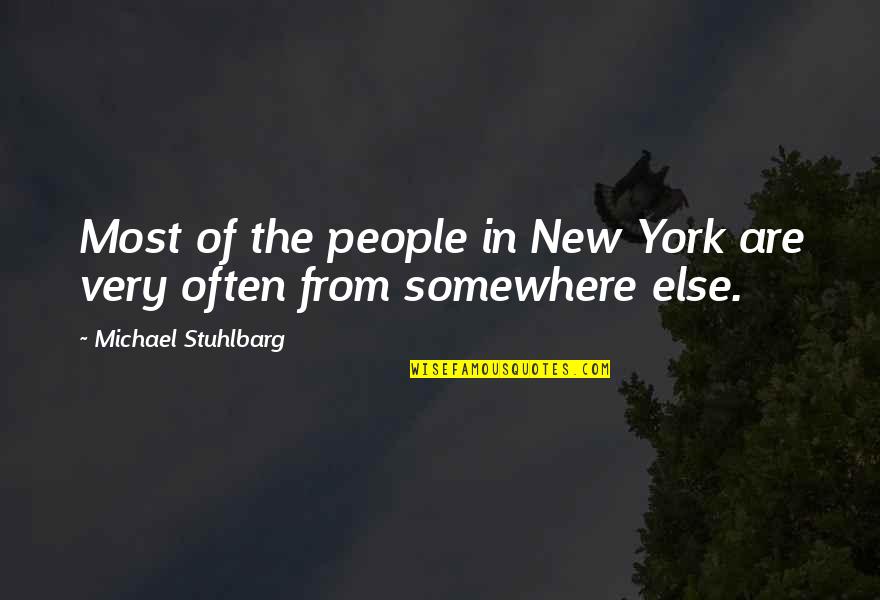 Fawbush Coupon Quotes By Michael Stuhlbarg: Most of the people in New York are