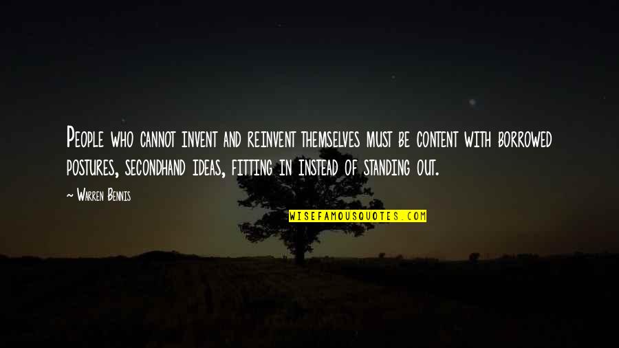 Fazelis Winery Quotes By Warren Bennis: People who cannot invent and reinvent themselves must