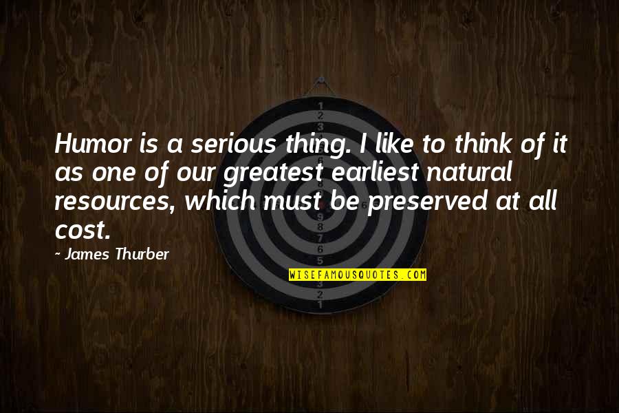 Fazlee Quotes By James Thurber: Humor is a serious thing. I like to Fazlee Quotes By James Thurber: Humor is a serious thing. I like to