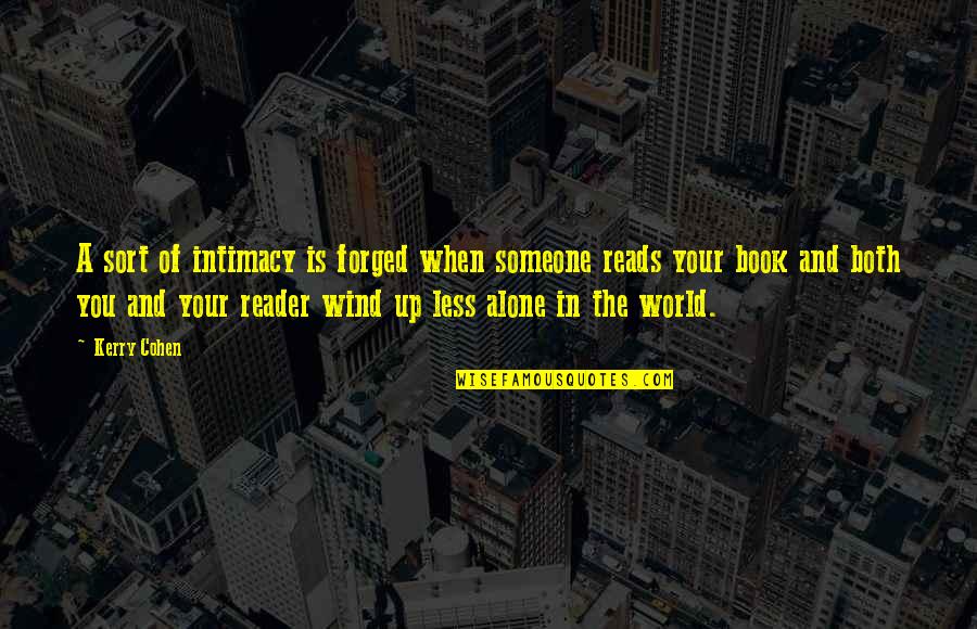 Fb Cover Photos Quotes By Kerry Cohen: A sort of intimacy is forged when someone Fb Cover Photos Quotes By Kerry Cohen: A sort of intimacy is forged when someone