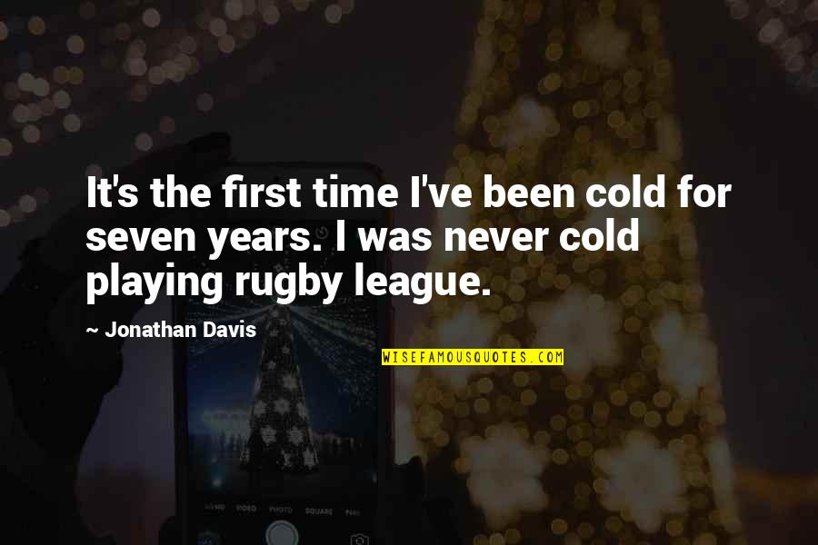 Fb Covers Quotes By Jonathan Davis: It's the first time I've been cold for Fb Covers Quotes By Jonathan Davis: It's the first time I've been cold for
