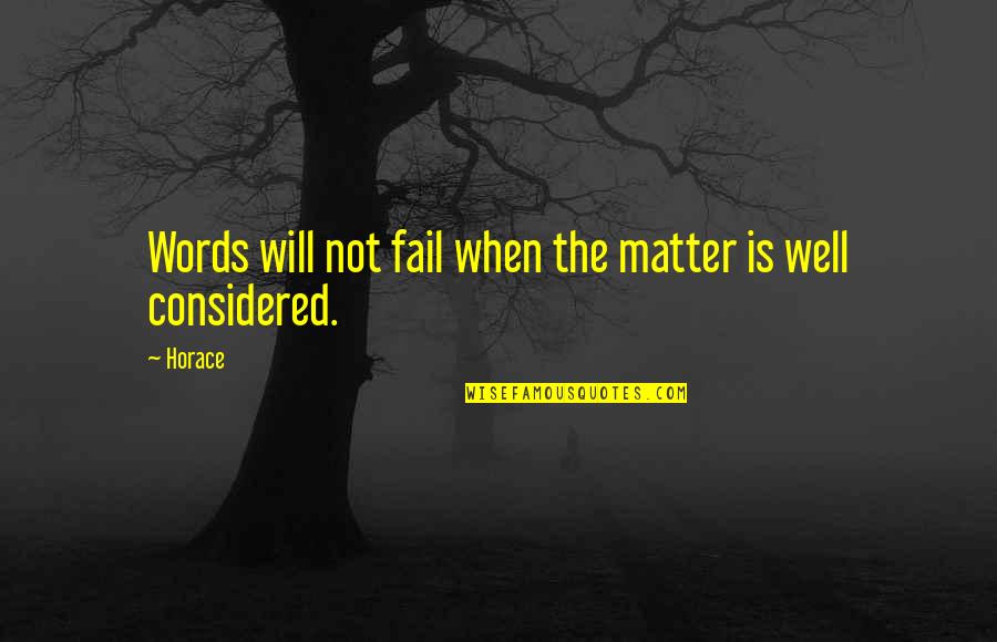 Fb Covers Urdu Quotes By Horace: Words will not fail when the matter is