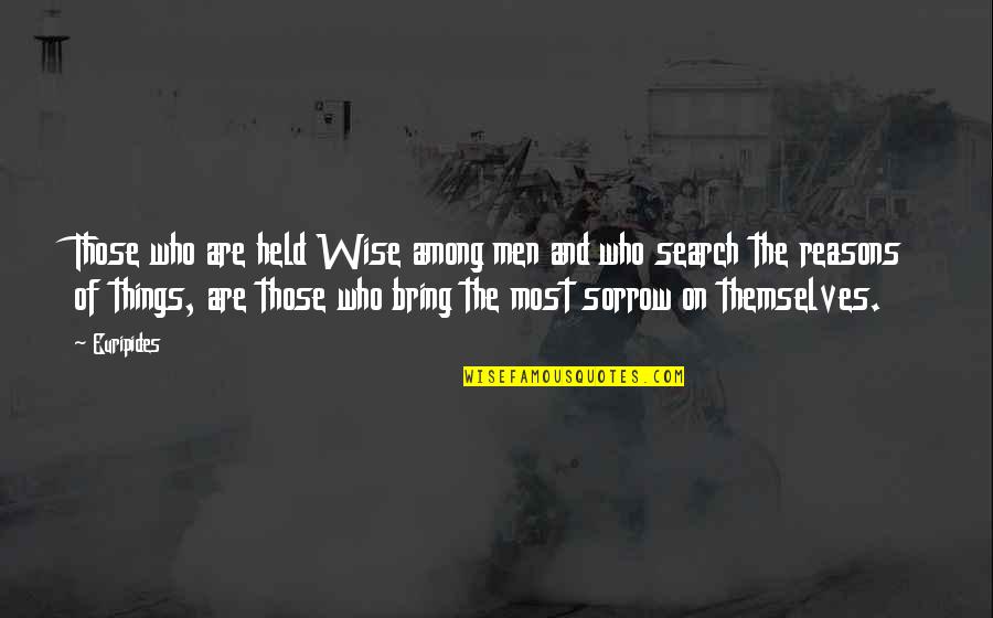 Fb Posts Quotes By Euripides: Those who are held Wise among men and
