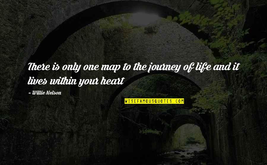 Fccsa Quotes By Willie Nelson: There is only one map to the journey