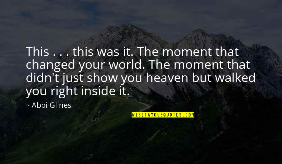 Fdez Will Quotes By Abbi Glines: This . . . this was it. The