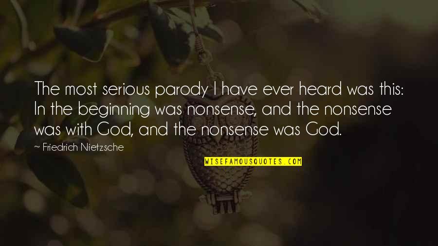 Fdus Stock Quotes By Friedrich Nietzsche: The most serious parody I have ever heard