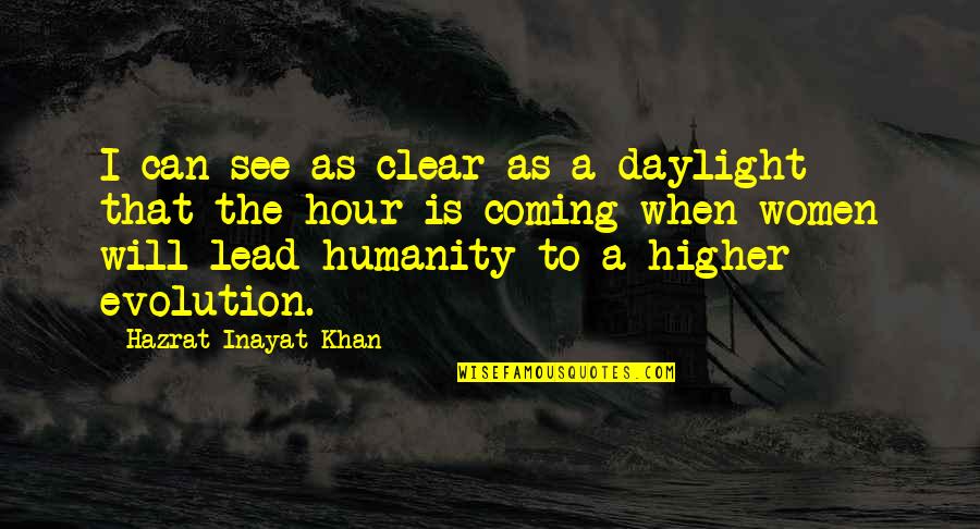 February New Month Quotes By Hazrat Inayat Khan: I can see as clear as a daylight February New Month Quotes By Hazrat Inayat Khan: I can see as clear as a daylight