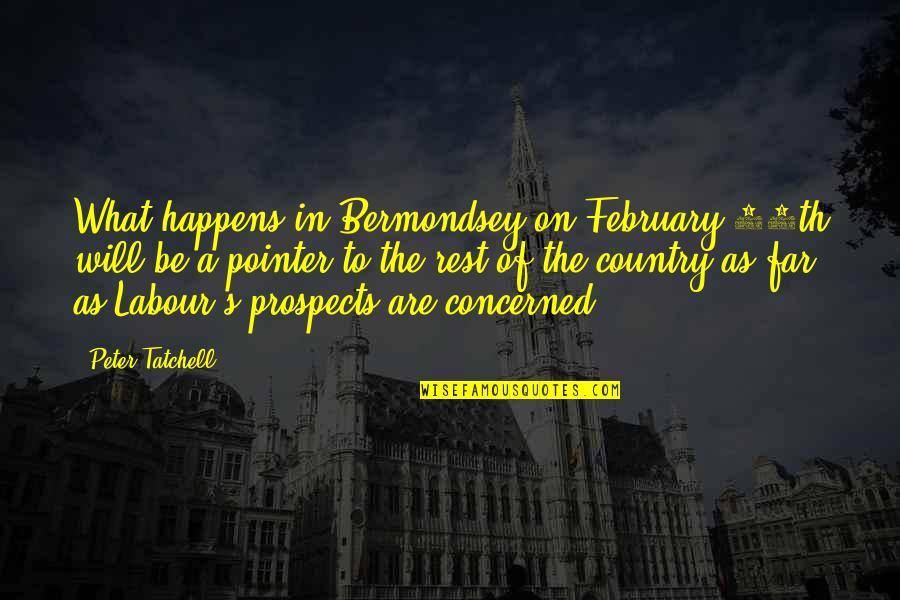 February Quotes By Peter Tatchell: What happens in Bermondsey on February 24th will