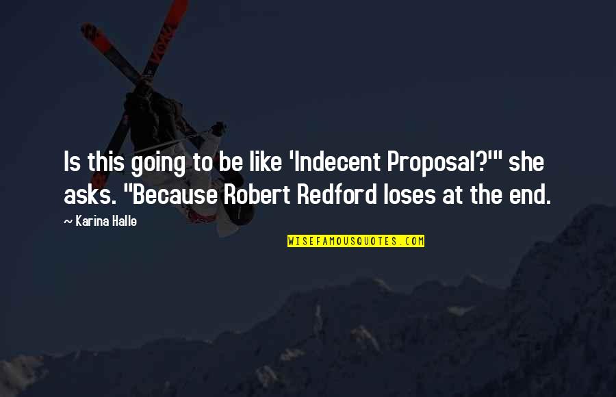 Federalist Paper 10 Important Quotes By Karina Halle: Is this going to be like 'Indecent Proposal?'"