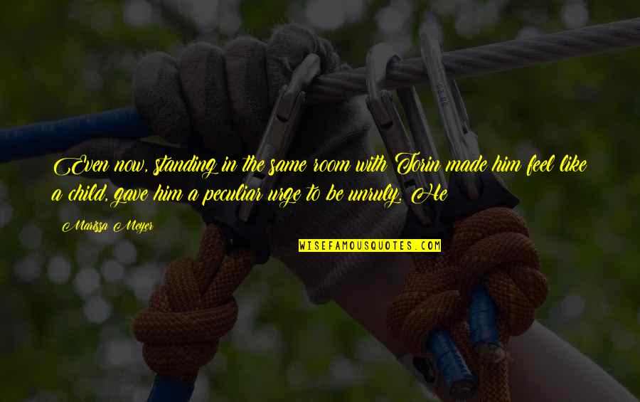 Feel Like Child Quotes By Marissa Meyer: Even now, standing in the same room with