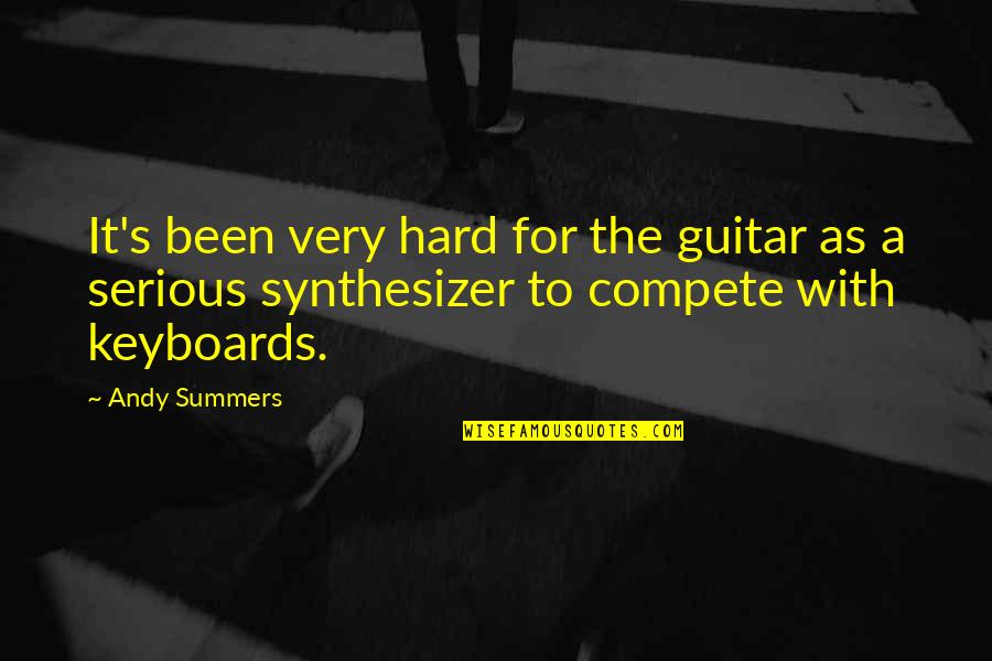 Fekrinho Quotes By Andy Summers: It's been very hard for the guitar as Fekrinho Quotes By Andy Summers: It's been very hard for the guitar as