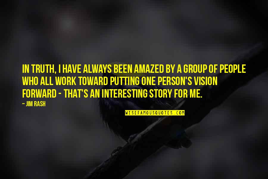 Fekvobet Tek Quotes By Jim Rash: In truth, I have always been amazed by Fekvobet Tek Quotes By Jim Rash: In truth, I have always been amazed by