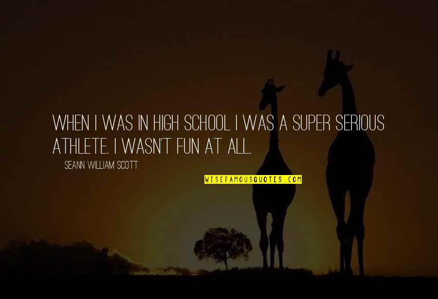Felia Goldenwing Quotes By Seann William Scott: When I was in high school I was Felia Goldenwing Quotes By Seann William Scott: When I was in high school I was