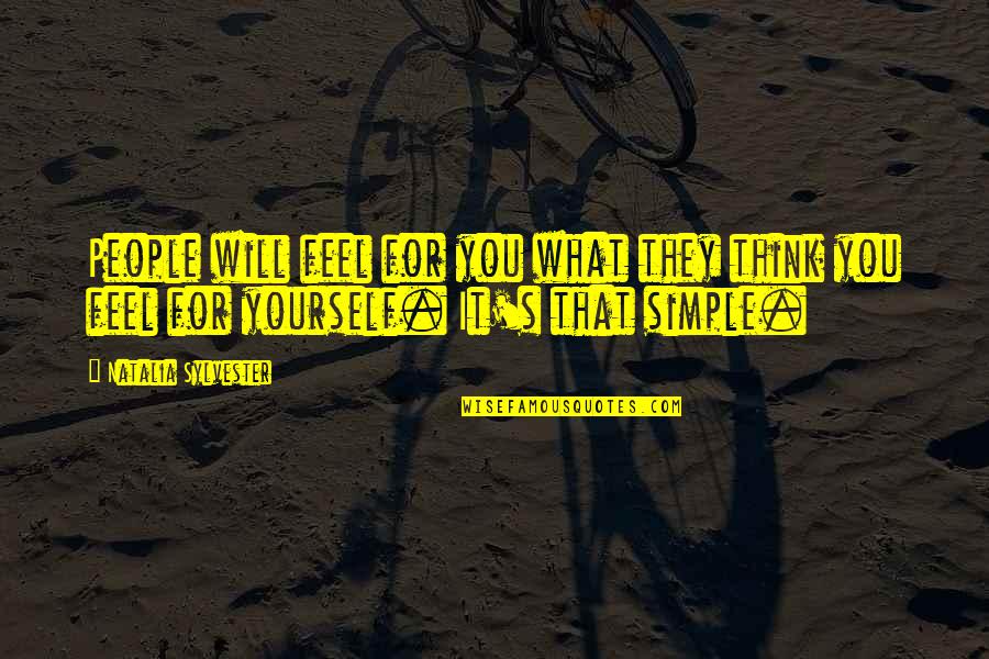 Felicidad Espaol Quotes By Natalia Sylvester: People will feel for you what they think