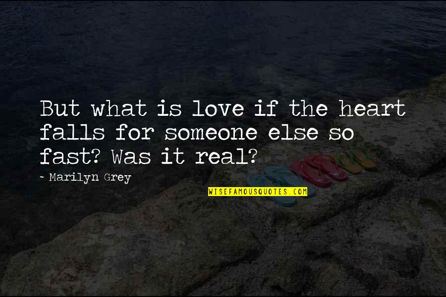 Felipe Neto Quotes By Marilyn Grey: But what is love if the heart falls